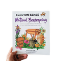 Common Sense Natural Beekeeping Book Foxhound Bee Company