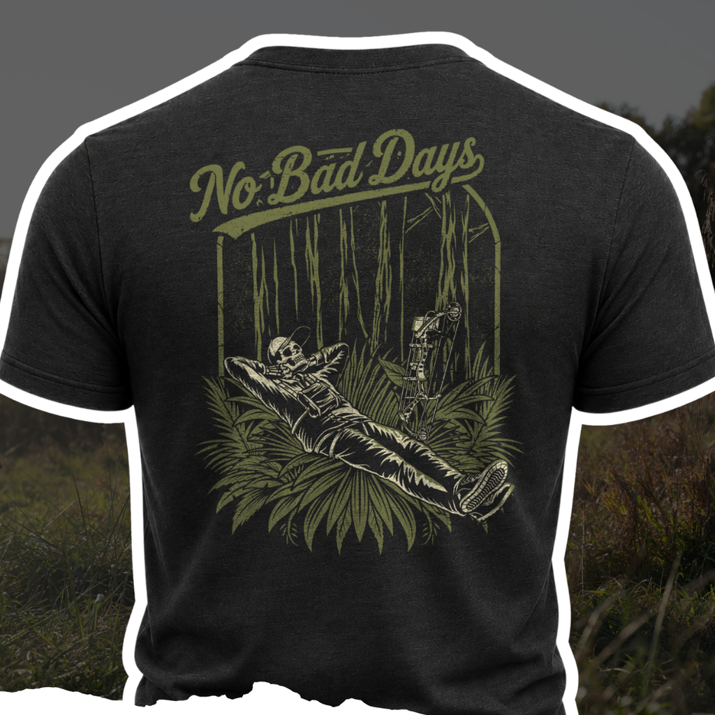 "No Bad Days" Tee Bow Crew Apparel - Bow Hunting Lifestyle Apparel